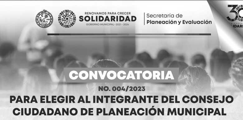 Convocan a mujeres para integrar el Consejo Ciudadano de Planeación Municipal en Solidaridad